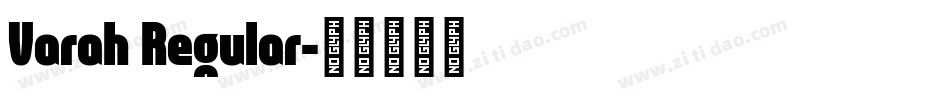 Varah Regular字体转换